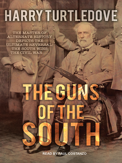 Title details for The Guns of the South by Harry Turtledove - Wait list